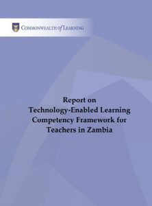 cover of "Report on Technology-Enabled Learning Competency Framework for Teachers in Zambia"