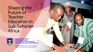 presentation cover for "shaping the future of teacher education in sub-Saharan Africa"